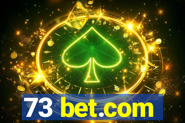 73 bet.com